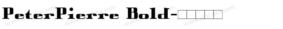PeterPierre Bold字体转换